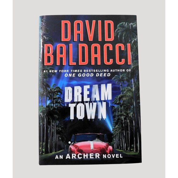 Dream Town by David Baldacci 1st Edition 2022 An Archer Novel Hardback Jacket - Picture 1 of 5